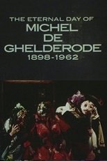 Poster de la película The Eternal Day of Michel de Ghelderode