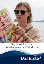 Poster de la película Sayonara Loreley – Wiedersehen in Rüdesheim