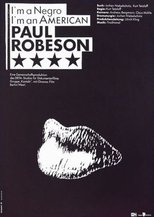Poster de la película I’m a Negro, I’m an American – Paul Robeson