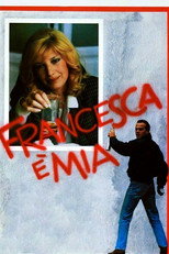 Poster de la película Francesca is Mine