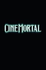 Poster de la película Cinemortal