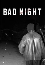 Poster de la película Bad night