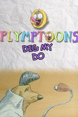 Poster de la película Dig My Do