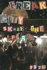 Poster de la película Freak City Skates the Plaza