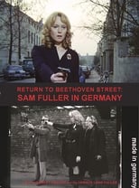 Poster de la película Return to Beethoven Street: Sam Fuller in Germany