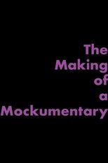 Poster de la película The Making of a Mockumentary