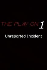 Poster de la película Unreported Incident