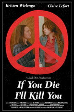 Poster de la película If You Die I'll Kill You