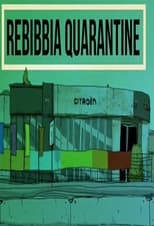 Poster de la serie Rebibbia Quarantine