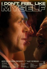 Poster de la película I Don't Feel Like Myself