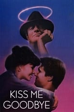 Poster de la película Kiss Me Goodbye