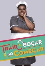 Poster de la serie Trair e Coçar é Só Começar