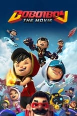Poster de la película BoBoiBoy: The Movie