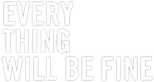 Logo Every Thing Will Be Fine