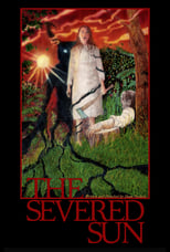 Poster de la película The Severed Sun