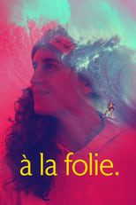 Poster de la película à la folie.