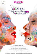 Poster de la película Vaazhvu Thodangumidam Neethanae