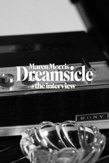 Poster de la película D R E A M S I C L E: The Interview