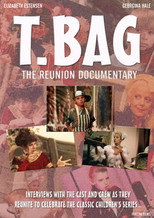 Poster de la película T-Bag: The Reunion Documentary