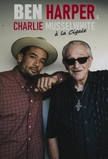 Poster de la película Ben Harper et Charlie Musselwhite en concert à la Cigale