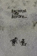 Poster de la película Snow Will Cover the Roads