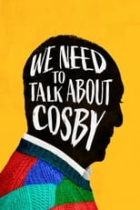 Poster de la serie We Need to Talk About Cosby