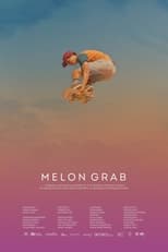 Poster de la película Melon Grab