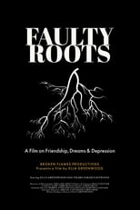 Poster de la película Faulty Roots