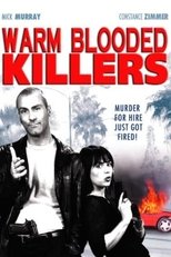 Poster de la película Warm Blooded Killers