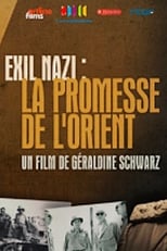 Poster de la película Exil nazi : la promesse de l'Orient