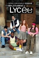 Poster de la serie Complètement lycée