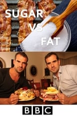 Poster de la película Sugar vs Fat: Which is Worse?