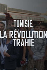 Poster de la película Tunisie, la révolution trahie