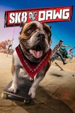 Poster de la película Sk8 Dawg