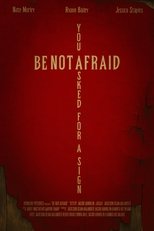 Poster de la película Be Not Afraid