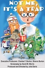 Poster de la película Not Me, It's A Trap