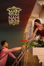 Poster de la película Main Viyah Nahi Karona Tere Naal