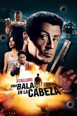 Poster de la película Una Bala En La Cabeza