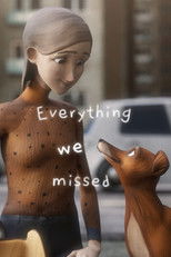 Poster de la película Everything We Missed