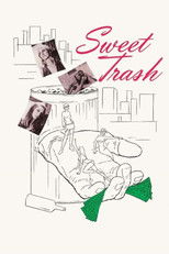 Poster de la película Sweet Trash