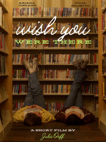 Poster de la película Wish You Were There