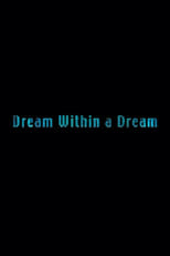 Poster de la película Femme Fatale: Dream Within a Dream