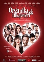 Poster de la película Organic Love Stories