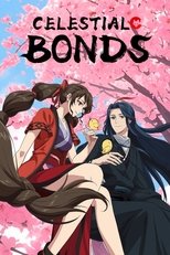 Poster de la serie Celestial Bonds