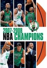 Poster de la película 2007-2008 NBA Champions: Boston Celtics