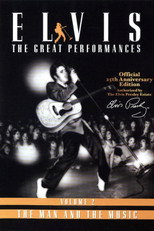 Poster de la película Elvis The Great Performances Vol. 2 The Man and the Music