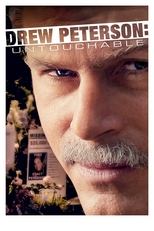 Poster de la película Drew Peterson: Untouchable