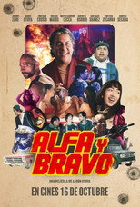 Poster de la película Alfa & Bravo