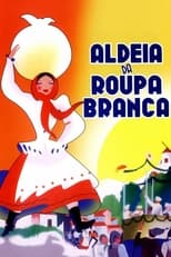 Poster de la película Aldeia da Roupa Branca