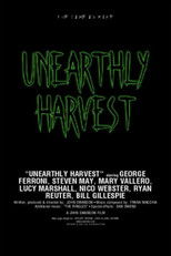 Poster de la película Unearthly Harvest